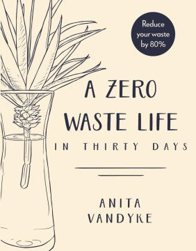 A Zero Waste Life - MPHOnline.com