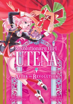 Revolutionary Girl Utena After the Revolution - MPHOnline.com