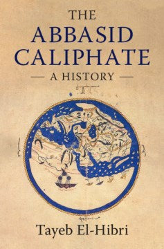 The Abbasid Caliphate - MPHOnline.com