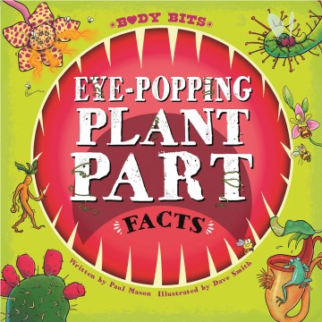 Eye-Popping Plant Part Facts - MPHOnline.com