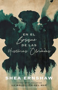 En El Bosque De Las Hstorias Olvidadas/ In the Forest of Forgotten Stories - MPHOnline.com