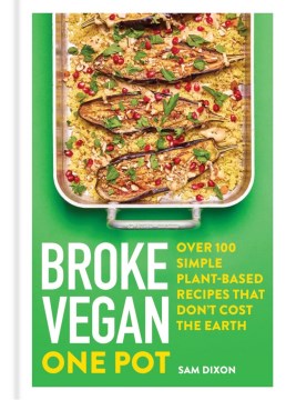 Broken Vegan One Pot - MPHOnline.com