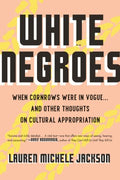 White Negroes - MPHOnline.com