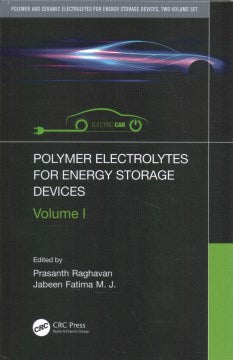 Polymer Electrolytes for Energy Storage Devices / Ceramic and Specialty Electrolytes for Energy Storage Devices - MPHOnline.com