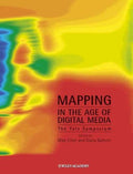 MAPPING IN THE AGE OF DIGITALMEDIA THE YALE SYMPOSIUM - MPHOnline.com