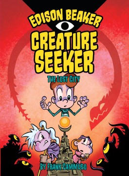 Edison Beaker, Creature Seeker 2 - MPHOnline.com