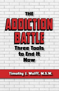 The Addiction Battle - MPHOnline.com