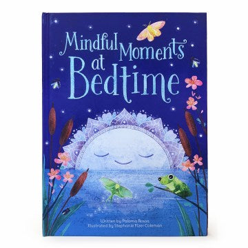 Mindful Moments at Bedtime - MPHOnline.com