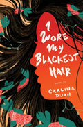 I Wore My Blackest Hair - MPHOnline.com