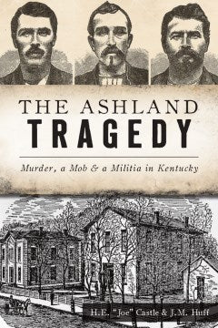 The Ashland Tragedy - MPHOnline.com