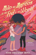 Milo and Marcos at the End of the World - MPHOnline.com