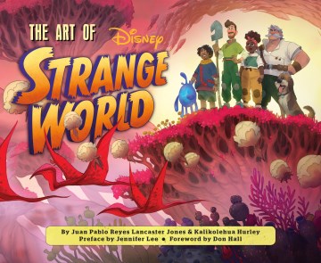 The Art of Strange World - MPHOnline.com