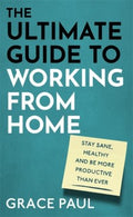 The Ultimate Guide to Working from Home - MPHOnline.com