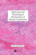 Molecular and Physiological Mechanisms of Muscle Contraction - MPHOnline.com