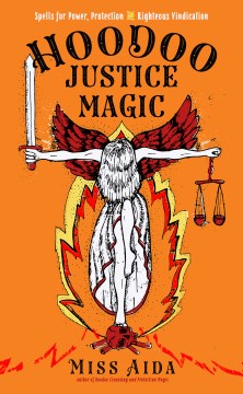 Hoodoo Justice Magic - MPHOnline.com