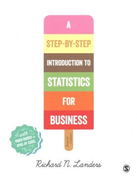 A Step-By-Step Introduction to Statistics for Business - MPHOnline.com