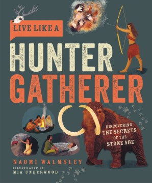 Live Like a Hunter Gatherer - MPHOnline.com