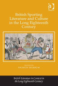 British Sporting Literature and Culture in the Long Eighteenth Century - MPHOnline.com