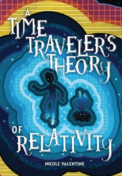 A Time Traveler's Theory of Relativity - MPHOnline.com