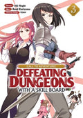 Call to Adventure! Defeating Dungeons With a Skill Board 3 - MPHOnline.com