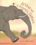 Arthur and the Forgetful Elephant - MPHOnline.com