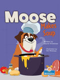 Moose Makes Soup - MPHOnline.com