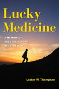 Lucky Medicine - MPHOnline.com