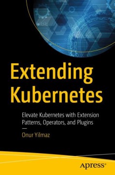 Extending Kubernetes - MPHOnline.com