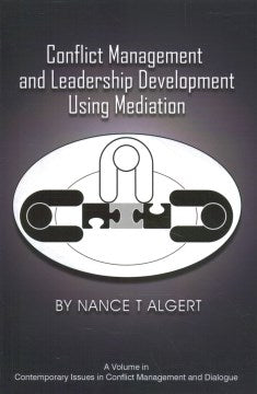 Conflict Management and Leadership Development Using Mediation - MPHOnline.com