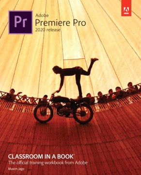 ADOBE PREMIERE PRO CLASSROOM - MPHOnline.com