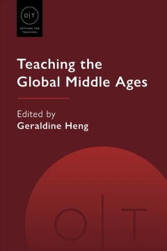 Teaching the Global Middle Ages - MPHOnline.com