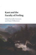 Kant and the Faculty of Feeling - MPHOnline.com