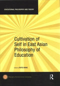 Cultivation of Self in East Asian Philosophy of Education - MPHOnline.com