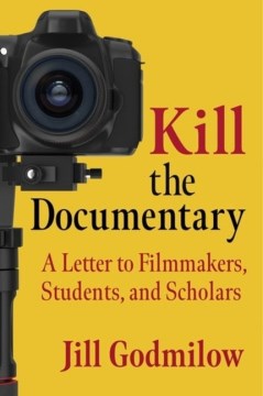 Kill the Documentary - MPHOnline.com