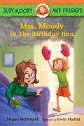 Mrs. Moody in the Birthday Jinx - MPHOnline.com