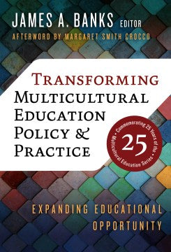 Transforming Multicultural Education Policy and Practice - MPHOnline.com