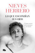 Lo que escond?an sus ojos/ What Her Eyes Were Hiding - MPHOnline.com