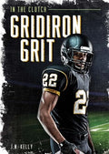 Gridiron Grit - MPHOnline.com