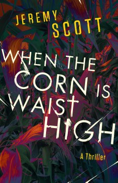 When the Corn Is Waist High - MPHOnline.com