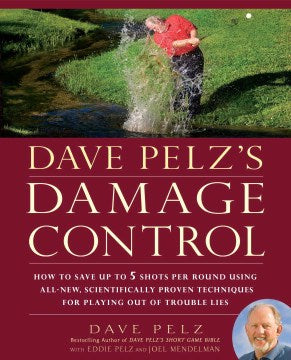 Dave Pelz's Damage Control - MPHOnline.com