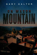 On Mason Mountain - MPHOnline.com