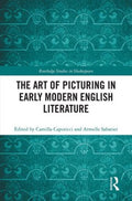 The Art of Picturing in Early Modern English Literature - MPHOnline.com