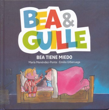 Bea tiene miedo / Bea Is Scared - MPHOnline.com