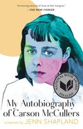 My Autobiography of Carson Mccullers - MPHOnline.com