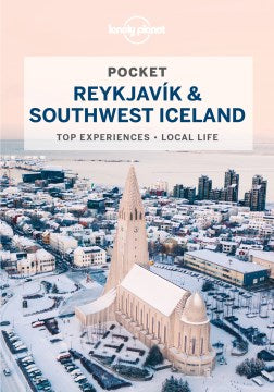 Lonely Planet Pocket Reykjavik & Southwest Iceland - MPHOnline.com