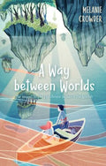 A Way Between Worlds - MPHOnline.com