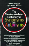 The Merriam-Webster Dictionary of Synonyms and Antonyms - MPHOnline.com