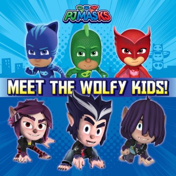 Meet the Wolfy Kids! - MPHOnline.com