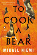 To Cook a Bear - MPHOnline.com