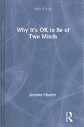 Why It's Ok to Be of Two Minds - MPHOnline.com